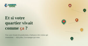 Illustration Liberta Local avec le vrai logo : une carte avec des marqueurs représentant un producteur de légumes, un boulanger, un café suspendu, un vélo de livraison et un artisan, autour du texte Et si votre quartier vivait comme ça